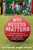 Why Recess Matters (The Importance of Unstructured Play and How to Fight for It) by Catherine Ramstetter, 9780897336840
