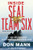Inside SEAL Team Six (My Life and Missions with America's Elite Warriors) by Don Mann, 9780316204309