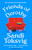 Friends of Dorothy (The funny and brilliant new novel from the star of QI - an instant Sunday Times bestseller) by Sandi Toksvig, 9780349018997