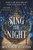 Sing the Night - 9781538783504 by Megan Jauregui Eccles