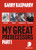 My Great Predecessors 1 (Steinitz, Lasker, Capablanca & Alekhine) - 9781836840770 by Garry Kasparov