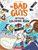 Bad Guys Coloring Book by Scholastic, 9798225042271