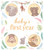 Baby's First Year (A Keepsake Journal to Record and Celebrate Your Baby's Milestones in Their First 12 Months) by IglooBooks, Borghild  Fallberg, 9781837714902