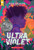 Ultraviolet - 9781338775662 by Aida Salazar, 9781338775662