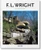 F.L. Wright by Bruce Brooks Pfeiffer, Peter Gössel, 9783836560498