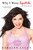 Why I Wore Lipstick (To My Mastectomy) by Geralyn Lucas, 9780312334468