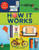 Now You Know How It Works by Valorie Fisher, Valorie Fisher, 9781338215458