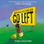 When Things Aren't Going Right, Go Left by Marc Colagiovanni, Peter H. Reynolds, 9781338831184