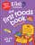 Ella's Kitchen: The First Foods Book (145 yummy recipes from weaning to the big table) by Ella's Kitchen, 9780600637578