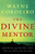 The Divine Mentor (Growing Your Faith as You Sit at the Feet of the Savior) by Wayne Cordeiro, 9780764205798