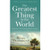 The Greatest Thing in the World (Experience the Enduring Power of Love) by Henry Drummond, D. L. Moody, 9780800720131