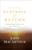 Remember and Return (Rekindling Your Love for the Savior--A Devotional) by John MacArthur, 9780801019319