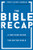 The Bible Recap (A One-Year Guide to Reading and Understanding the Entire Bible) by Tara-Leigh Cobble, 9780764237034