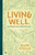 Living Well (God's Wisdom from the Book of Proverbs) by Allan Moseley, 9781683590101