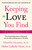 Keeping the Love You Find by Harville Hendrix, 9780671734206