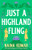 Just a Highland Fling (A Novel) by Naina Kumar, 9798217094660