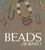 Beads of Borneo by Heidi Munan, 9789814610810