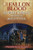 The Fallon Blood (A Novel of the American Revolution) by Robert Jordan, Reagan O'Neal, 9781250442949