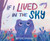 If I Lived in the Sky by Abigail Rajunov, 9781646146321
