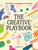 The Creative Playbook (365 Activities to Supercharge Your Imagination) by Georgia Perry, 9781761452345