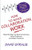 How to Make Collaboration Work (Powerful Ways to Build Consensus, Solve Problems, and Make Decisions) by David Straus, 9781576751282