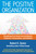 The Positive Organization (Breaking Free from Conventional Cultures, Constraints, and Beliefs) by Robert E. Quinn, 9781626565623