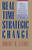 Real Time Strategic Change (How to Involve an Entire Organization in Fast and Far-Reaching Change) by Robert W. Jake Jacobs, 9781576750308