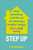 Step Up (Step-parenting and the art of creating a healthy, happy, blended family) by Katherine Walker, 9781035412167