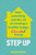 Step Up (Step-parenting and the art of creating a healthy, happy, blended family) by Katherine Walker, 9781035412167