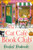 The Cat Cafe Book Club (A totally addictive cosy autumn romance) by Rachel Rowlands, 9781399752039