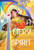 A Fiery Spirit (A Bright Heart Novel) - 9781454949978 by Kate Chenli