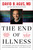 The End of Illness by David B. Agus, 9781451610192