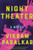 Night Theater (A Novel) by Vikram Paralkar, 9781948226547