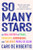 So Many Stars (An Oral History of Trans, Nonbinary, Genderqueer, and Two-Spirit People of Color) - 9781643756899 by Caro De Robertis