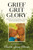 Grief Grit Glory by Pamela Jessup Runner, 9781636988993
