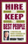 Hire and Keep the Best People (21 Practical and Proven Techniques You Can Use Immediately) by Brian Tracy, 9781576751695