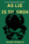 As Lie Is to Grin (A Novel) by Simeon Marsalis, 9781936787593