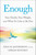 Enough (Your Health, Your Weight, and What It's Like To Be Free) by Ania M. Jastreboff, Oprah Winfrey, 9781668217283