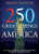 250 Great Things About America (Places, People, and Principles Worth Celebrating) by Marcie Gourley, 9798887696478