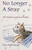 No Longer a Stray by Terry Deffenbaugh, Terry Deffenbaugh, 9781594170058