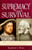 Supremacy and Survival by Stephanie Mann, 9781594170799