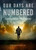 Our Days are Numbered: Getting Ready for Eternity by Georges Chevrot, Georges Chevrot, 9781594175503