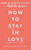 How to stay in love (and still like each other) by Adrian Thorpe, Tara Thorpe, 9781399755368