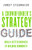 A Crowdfunder's Strategy Guide (Build a Better Business by Building Community) by Jamey Stegmaier, 9781626564084