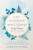 Life-Changing Bible Verses Every Woman Should Know (Help, Hope, and Healing from God's Word to Your Heart) by Rebecca Lutzer, 9780736992817