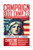 Campaign Boot Camp 2.0 (Lessons from the Campaign Trail for Candidates, Staffers, Volunteers, and Nonprofits) by Christine Pelosi, 9781609945169