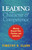 Leading with Character and Competence (Moving Beyond Title, Position, and Authority) by Timothy R. Clark, 9781626567733