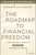 The Roadmap to Financial Freedom (A Millionaire's Guide to Building Automated Wealth) - 9781394378081 by Brennan Schlagbaum