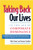 Taking Back Our Lives in the Age of Corporate Dominance by Ellen Schwartz, Suzanne Stoddard, 9781576750780
