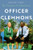 Officer Clemmons (A Memoir) by Dr. Francois S. Clemmons, 9781948226707